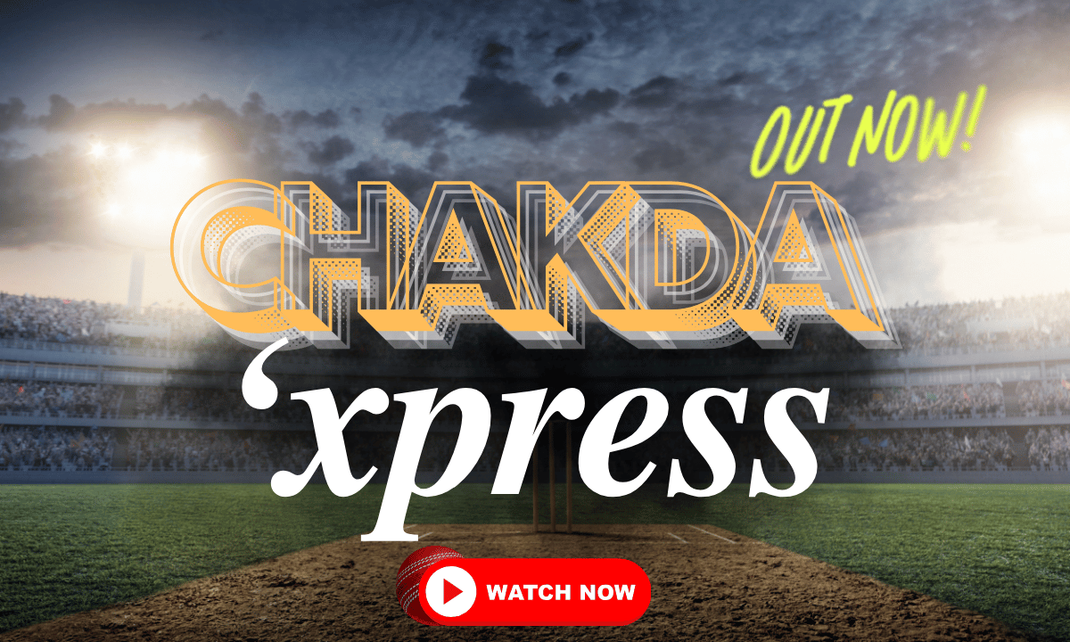 Chakda 'xpress