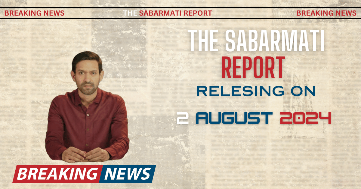 The Sabarmati Report