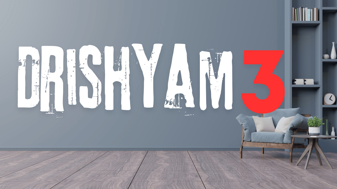 Drishyam 3 | Drishyam 3 (2024) | Drishyam 3 Movie