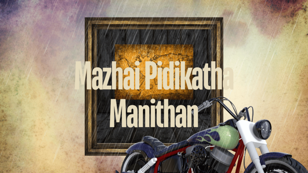 Mazhai Pidikatha Manithan