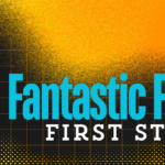 The Fantastic Four: First Steps